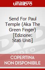 Send For Paul Temple (Aka The Green Finger) [Edizione: Stati Uniti] dvd