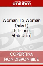 Woman To Woman (Silent) [Edizione: Stati Uniti] dvd