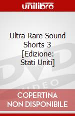 Ultra Rare Sound Shorts 3 [Edizione: Stati Uniti] dvd