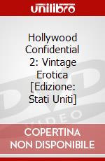 Hollywood Confidential 2: Vintage Erotica [Edizione: Stati Uniti] dvd