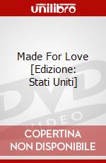 Made For Love [Edizione: Stati Uniti] dvd