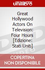 Great Hollywood Actors On Television: Four Hours [Edizione: Stati Uniti] dvd