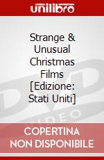 Strange & Unusual Christmas Films [Edizione: Stati Uniti] dvd