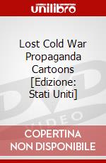 Lost Cold War Propaganda Cartoons [Edizione: Stati Uniti] dvd