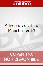 Adventures Of Fu Manchu: Vol 3 dvd