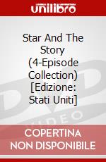 Star And The Story (4-Episode Collection) [Edizione: Stati Uniti] dvd