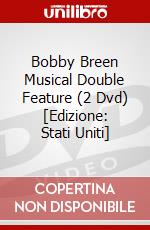 Bobby Breen Musical Double Feature (2 Dvd) [Edizione: Stati Uniti] dvd