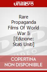 Rare Propaganda Films Of World War Ii [Edizione: Stati Uniti] dvd