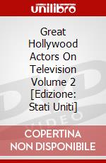 Great Hollywood Actors On Television Volume 2 [Edizione: Stati Uniti] dvd