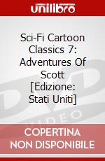 Sci-Fi Cartoon Classics 7: Adventures Of Scott [Edizione: Stati Uniti] dvd