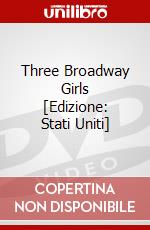 Three Broadway Girls [Edizione: Stati Uniti] dvd