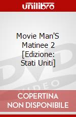 Movie Man'S Matinee 2 [Edizione: Stati Uniti] dvd