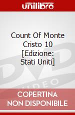Count Of Monte Cristo 10 [Edizione: Stati Uniti] dvd