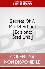 Secrets Of A Model School [Edizione: Stati Uniti] dvd