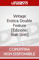 Vintage Erotica Double Feature [Edizione: Stati Uniti] dvd