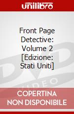 Front Page Detective: Volume 2 [Edizione: Stati Uniti] dvd