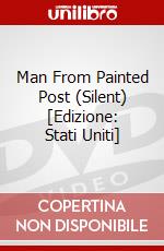 Man From Painted Post (Silent) [Edizione: Stati Uniti] dvd