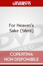 For Heaven's Sake (Silent) dvd