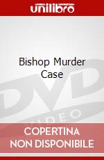 Bishop Murder Case dvd