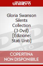 Gloria Swanson Silents Collection (3-Dvd) [Edizione: Stati Uniti] dvd