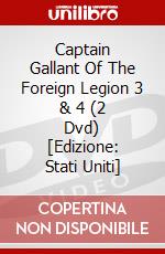 Captain Gallant Of The Foreign Legion 3 & 4 (2 Dvd) [Edizione: Stati Uniti] dvd