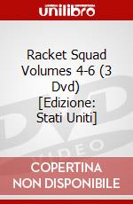 Racket Squad Volumes 4-6 (3 Dvd) [Edizione: Stati Uniti] dvd