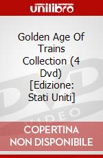 Golden Age Of Trains Collection (4 Dvd) [Edizione: Stati Uniti] dvd