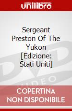 Sergeant Preston Of The Yukon [Edizione: Stati Uniti] dvd