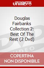 Douglas Fairbanks Collection 2: Best Of The Rest (2 Dvd) dvd