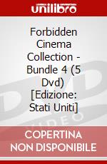 Forbidden Cinema Collection - Bundle 4 (5 Dvd) [Edizione: Stati Uniti] dvd