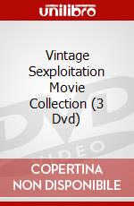 Vintage Sexploitation Movie Collection (3 Dvd) dvd