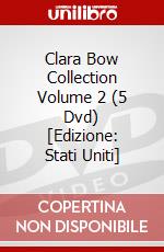 Clara Bow Collection Volume 2 (5 Dvd) [Edizione: Stati Uniti] dvd