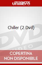 Chiller (2 Dvd) dvd