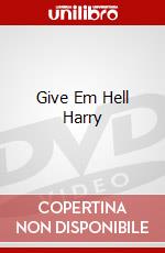 Give Em Hell Harry dvd