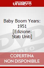 Baby Boom Years: 1951 [Edizione: Stati Uniti] dvd