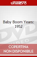 Baby Boom Years: 1952 dvd