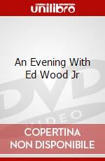 An Evening With Ed Wood Jr dvd