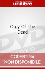 Orgy Of The Dead dvd