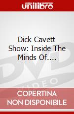 Dick Cavett Show: Inside The Minds Of.... dvd
