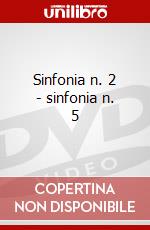 Sinfonia n. 2 - sinfonia n. 5 dvd