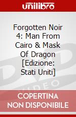 Forgotten Noir 4: Man From Cairo & Mask Of Dragon [Edizione: Stati Uniti] dvd