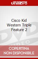 Cisco Kid Western Triple Feature 2 dvd
