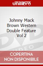 Johnny Mack Brown Western Double Feature Vol 2 dvd