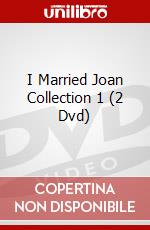 I Married Joan Collection 1 (2 Dvd) dvd
