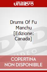 Drums Of Fu Manchu [Edizione: Canada] dvd