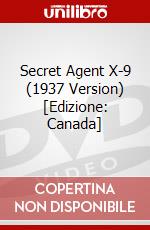 Secret Agent X-9 (1937 Version) [Edizione: Canada] dvd