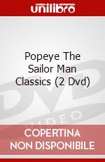 Popeye The Sailor Man Classics (2 Dvd) dvd