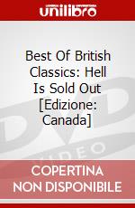 Best Of British Classics: Hell Is Sold Out [Edizione: Canada] dvd