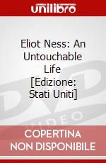 Eliot Ness: An Untouchable Life [Edizione: Stati Uniti] dvd