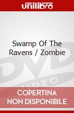 Swamp Of The Ravens / Zombie dvd